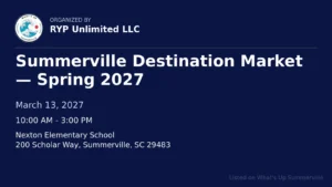 Summerville Destination Market — Spring 2027